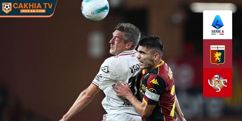Nhận định Cremonese vs Genoa: Soi kèo & nhận định chi tiết 1 Tổng quan nhận định trận Cremonese vs Genoa